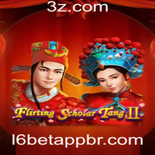 Descubra o Universo de Flirting Scholar Tang II e o Impacto Atual do L6bet App
