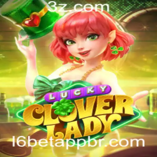 L6bet app - Descubra o Universo de LuckyCloverLady no L6bet App