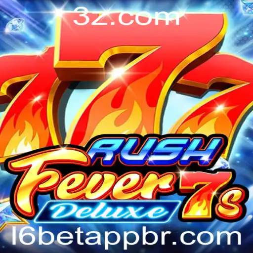 L6bet app - Descubra o Mundo de Emoções no RushFever7sDeluxe com o L6bet App